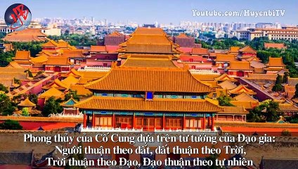 Kết cấu Tử Cấm Thành và bí ẩn của phong thủy âm dương