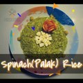 SPINACH(PALAK) RICE | How to make Spinach Rice | Spinach Recipe Indian Style | #OneDishMeal #Spinach #SpinachRice #FlavouredRice #QuickRecipe #IndianFood #QuickEats