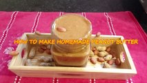 PEANUT BUTTER | Food and Nutrition |  Indian food