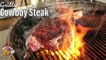 How To Grill A Steak - Grilled Cowboy Steak