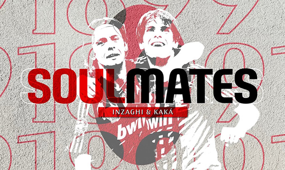 Milan Soulmates, episódio 1: Inzaghi-Kaká
