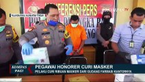 Harga Masker Naik, Pegawai Honorer Dinkes Curi Ribuan Masker