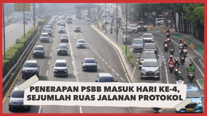 Masuk Hari ke-4 PSBB, Sejumlah Ruas Jalanan Protokol Jakarta Ramai