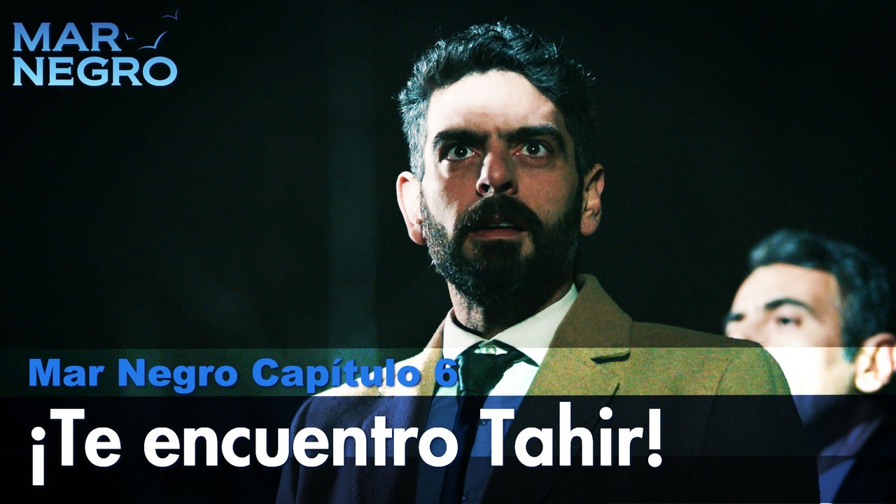 Te encuentro Tahir! - Capitulo 6