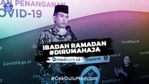 MUI: Jadikan Rumah Pusat Kegiatan Ibadah Ramadan