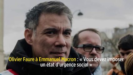 Olivier Faure à Emmanuel Macron : « Vous devez imposer un état d’urgence social »