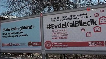 Bilecik'teki billboardlarda yöresel dille "evde kal" çağrısı yapıldı: 'Nama çıkıyon evden'