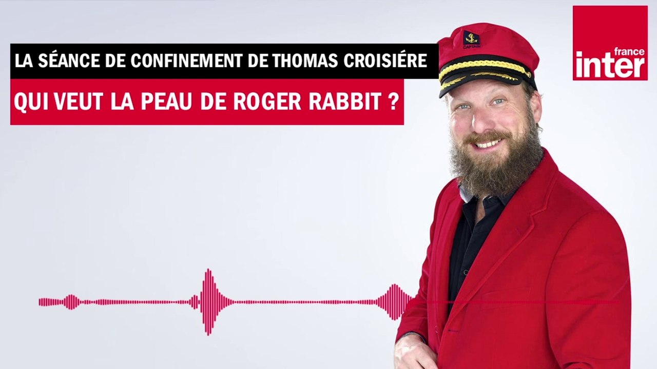 "Qui veut la peau de Roger Rabbit ?" - La séance de confinement de Thomas Croisière
