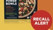 Healthy Choice Frozen Chicken Bowls Recalled for Potentially Containing 