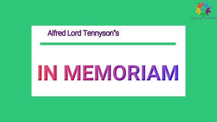 In Memoriam poem by Alfred Lord Tennyson