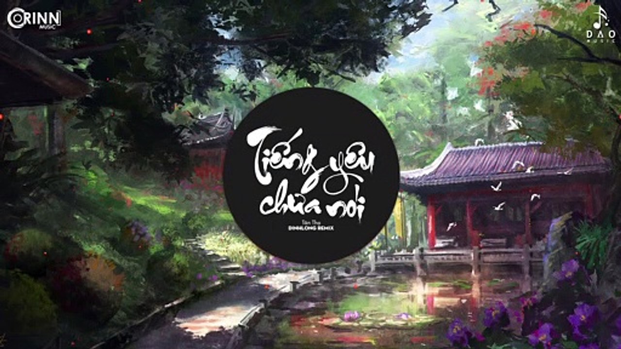 Tiếng Yêu Chưa Nói (DinhLong Remix) - Tân Thọ x DinhLong - Nhạc Tik Tok 8D Gây Nghiện Hay Nhất 2020