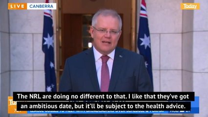 Australian PM ‘admires ambition’ of NRL May return