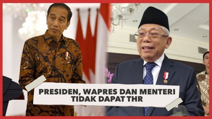 Presiden, Wapres dan Menteri Tidak Dapat THR