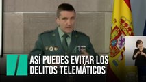 Así puedes evitar ser víctima de delitos telemáticos