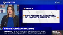 Est-il possible d'aller laver sa voiture seule? BFMTV répond à vos questions