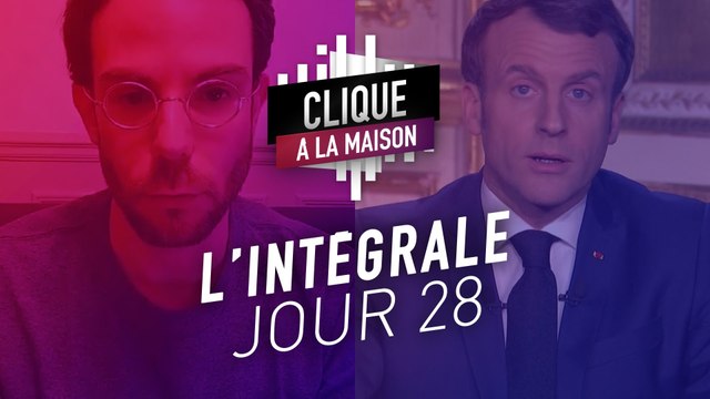Clique à la Maison, Jour 28 (L'intégrale) avec Noélie Falguiere, Oxmo Puccino... - CANAL+