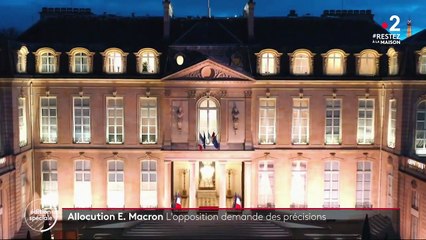 Déconfinement : l'opposition demande des précisions à Emmanuel Macron