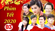 Tết Này Con Có Cha - Tập 3 | Phim Tết Việt Nam Mới Hay Nhất 2020