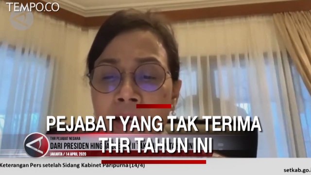Pejabat yang Terima dan Tak Terima THR Lebaran Tahun Ini