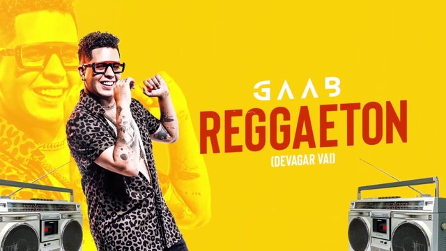 Gaab - Reggaeton (Devagar Vai)