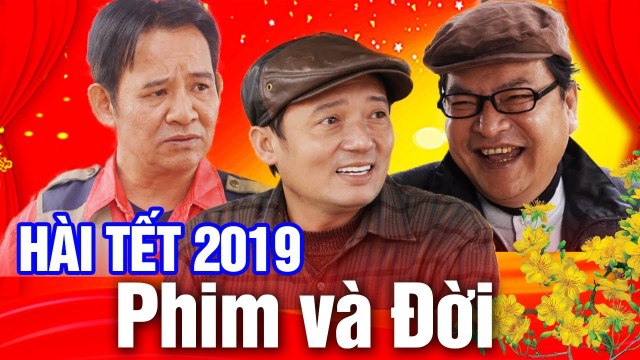 Phim Hài Mới Nhất 2019 | PHIM và ĐỜI - TẬP 1 | Phim Hài Tết Hay Nhất 2019 - Cười Vỡ Bụng