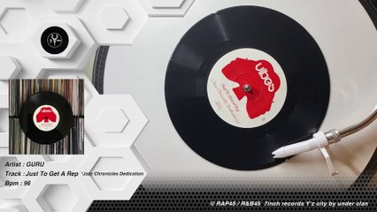 GURU  ♪  Just To Get A Rep   *Jazz Chronicles Dedication