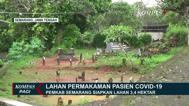 Pemkab Semarang Siapkan Lahan Pemakaman Seluas 3,4 Hektar Untuk Jenazah Pasien Corona
