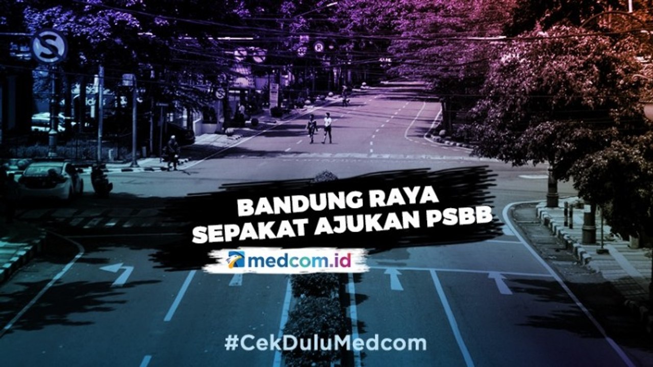 Bandung Raya Sepakat Ajukan PSBB