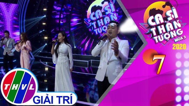 Ca sĩ thần tượng Mùa 3 - Tập 7: Em sẽ là người ra đi, tình khúc vàng, lang thang, nơi ấy bình yên - Cẩm Tiên, Tính Phong, Minh Hoàng, Kim Dung