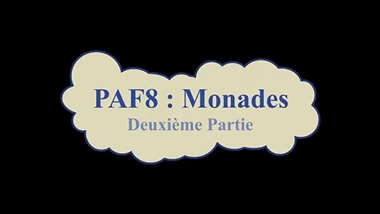PAF 8 : Monades (Partie 2)