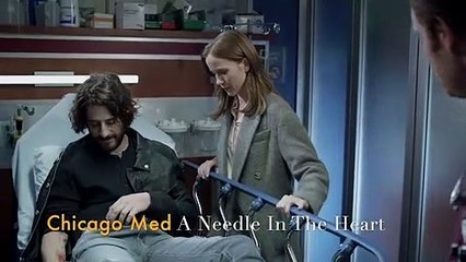 Chicago Med A Needle In The Heart
