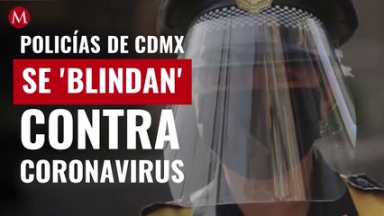 Así se protegen policías de CdMx contra coronavirus