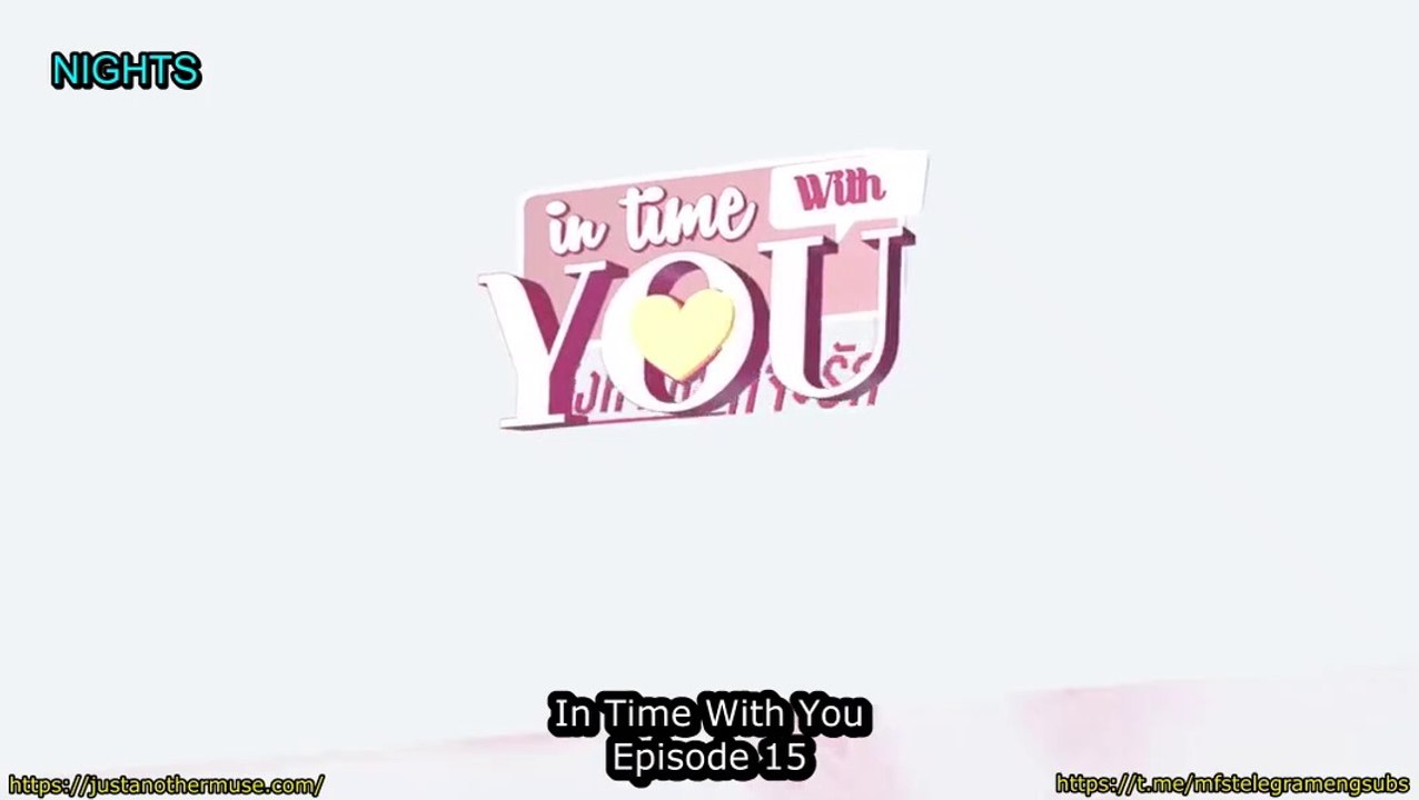 ENGSUB In Time With You Ep. 15
