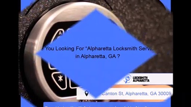 Alpharetta Locksmith | Call Now :- 770-881-7737