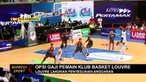 Ini Dia Opsi Gaji Pemain Klub Basket Louvre