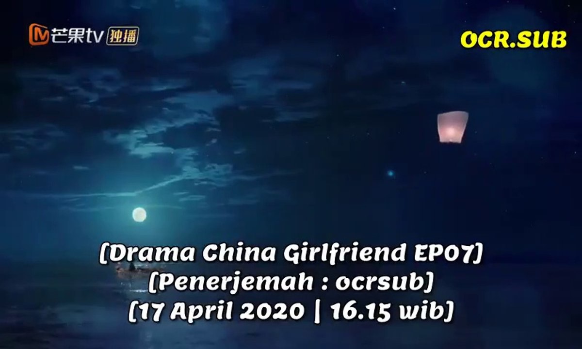 Girlfriend EP7 - INDO SUB
