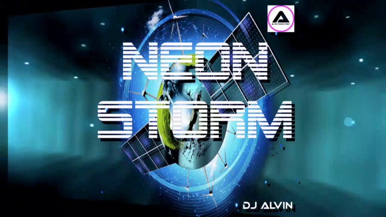 DJ Alvin - Neon Storm