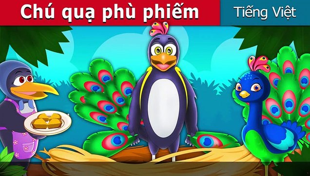 Chú quạ phù phiếm - Chuyen co tich -Truyện cổ tích việt nam