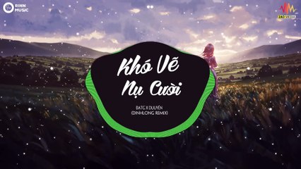 Khó Vẽ Nụ Cười (DinhLong Remix) - ĐạtG x DuUyên - Nhạc Trẻ Căng Cực Gây Nghiện Hay Nhất 2019