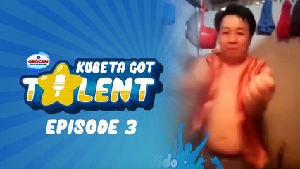 Kubeta Got Talent - Episode 3 (Recap)
