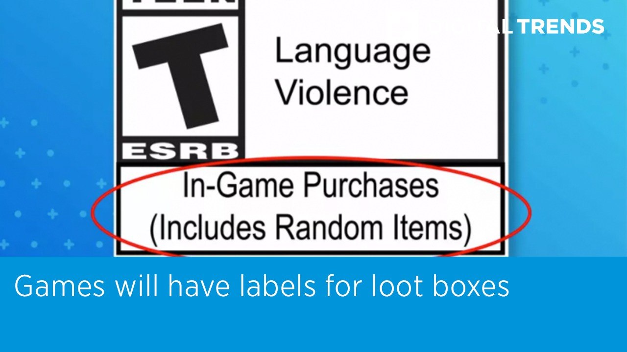Games Will Have Labels For Loot Boxes