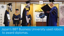 Japan’s BBT Business University used robots to award diplomas.