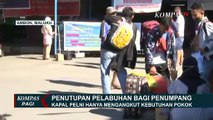 Penutupan Pelabuhan di Ambon Bagi Penumpang