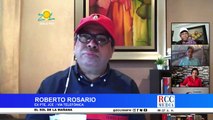 Roberto Rosario: Le responde a Euri Cabral; Cambio fecha elecciones e informe de la OEA