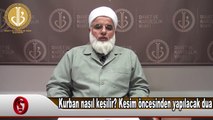 Kurban Nasıl Kesilir? Kesim Öncesi Yapılacaklar - Muhammed Özkılınç