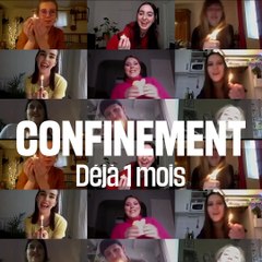 Confinement, 1 mois déjà