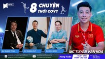 TÁM CHUYỆN THỜI CÔ VY SỐ 4 | KHÁCH MỜI BLV QUANG HUY - BLV QUANG TÙNG - BLV ANH NGỌC