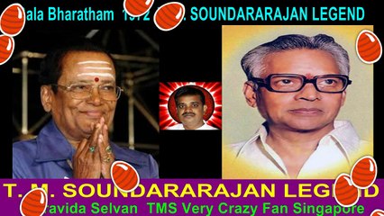 Bala Bharatham  1972  T. M. SOUNDARARAJAN LEGEND  song 1