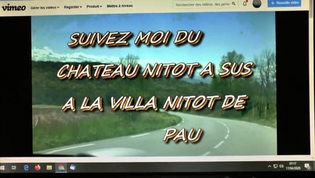 LES LETTRES DE MICHOU64 W-D.D. - 17 AVRIL 2020 - PAU - RETOUR À SUS AU CHÂTEAU NITOT ET POUR VOIR LA CRÉATION D'UN COMPLEXE DE LOISIRS