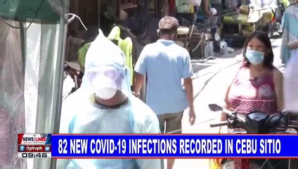 82 new CoVID-19 infections recorded in Cebu sitio